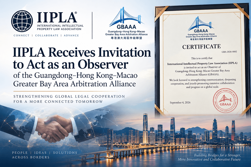 IIPLA Observer recognition certificate from the Guangdong–Hong Kong–Macao Greater Bay Area Arbitration Alliance