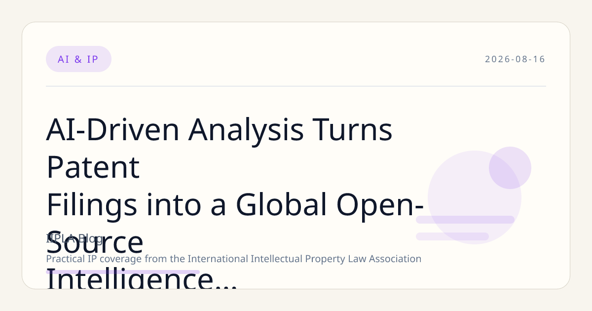 AI-Driven Analysis Turns Patent Filings into a Global Open-Source Intelligence Resource