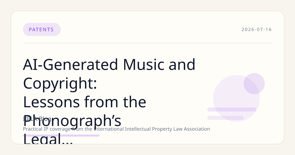 AI-Generated Music and Copyright: Lessons from the Phonograph’s Legal Evolution