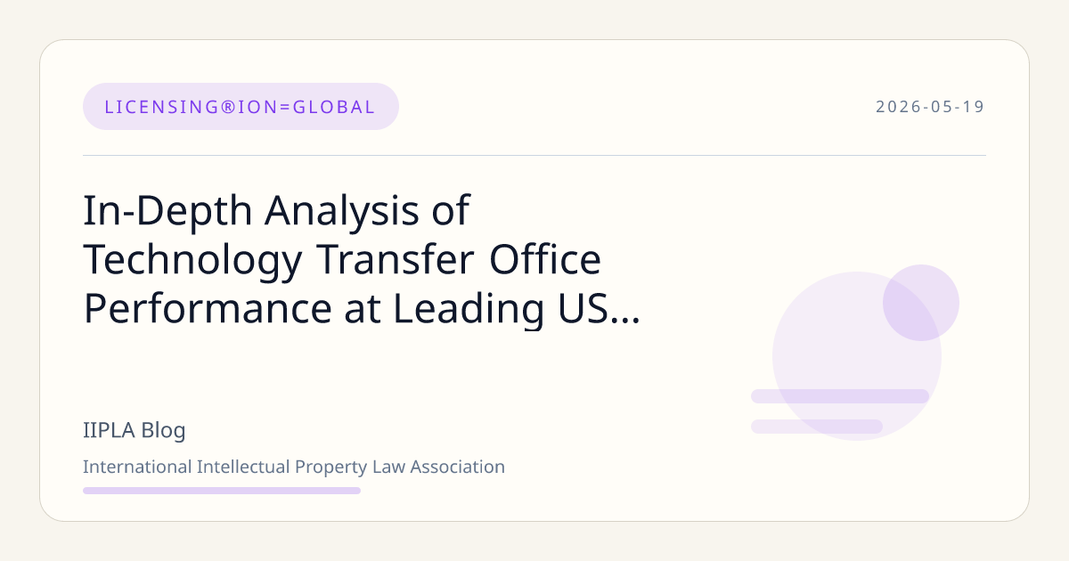 Technology Transfer Office Performance Evaluation at Leading US…… | IIPLA