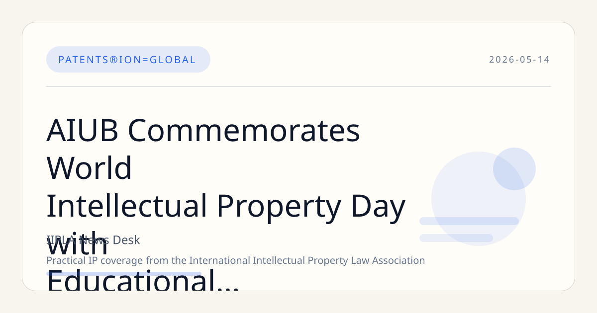 AIUB Commemorates World Intellectual Property Day with Educational Seminar and Public Rally