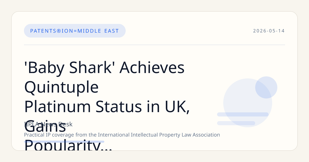 'Baby Shark' Achieves Quintuple Platinum Status in UK, Gains Popularity Among Middle Eastern Children