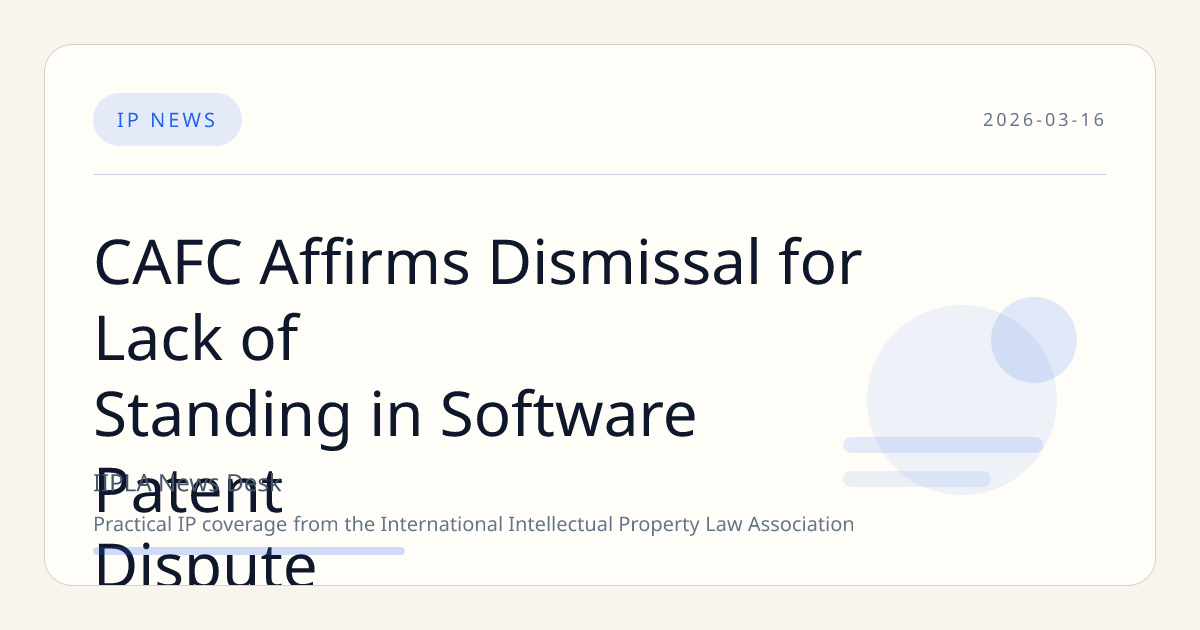 cafc-affirms-dismissal-for-lack-of-stand.png