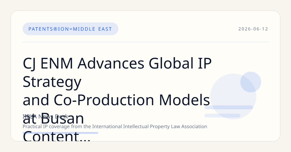 CJ ENM Advances Global IP Strategy and Co-Production Models at Busan Content Market 2026