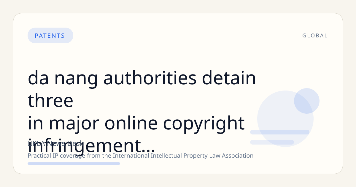 Da Nang Authorities Detain Three in Major Online Copyright Infringement Case Involving English Ebooks