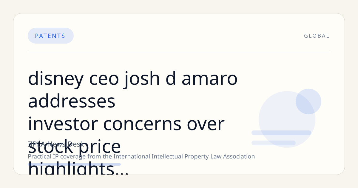 Disney CEO Josh D’Amaro Addresses Investor Concerns Over Stock Price, Highlights Strength of Company’s IP and Unified Strategy