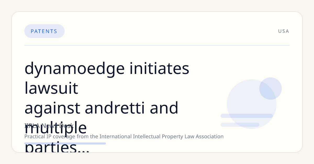 DynamoEdge Initiates Lawsuit Against Andretti and Multiple Parties Over Alleged Misappropriation of AI Vehicle Performance Technology