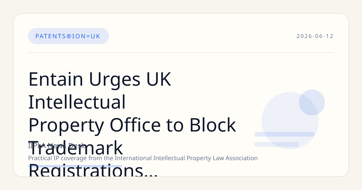 Entain Urges UK Intellectual Property Office to Block Trademark Registrations by Unlicensed Operators