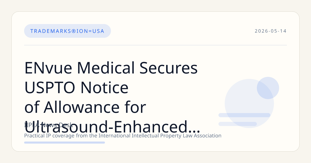 ENvue Medical Secures USPTO Notice of Allowance for Ultrasound-Enhanced Cannabinoid Transdermal Delivery Patent