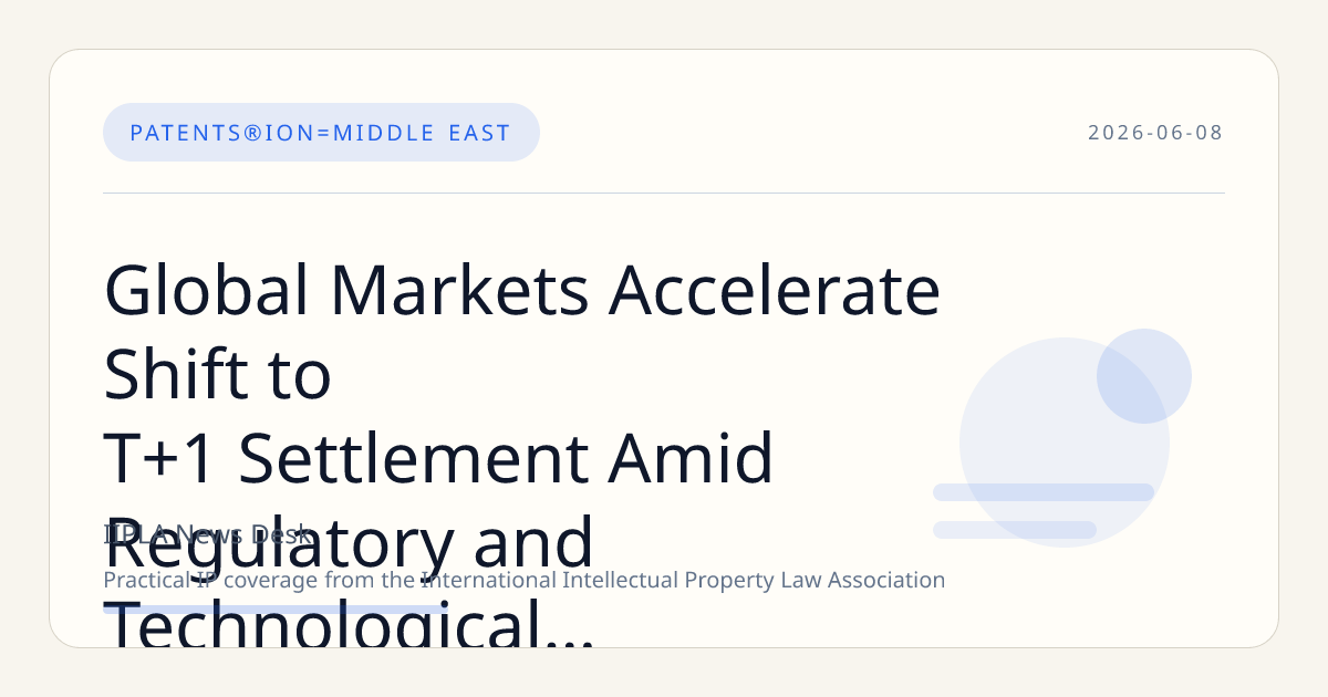 Global Markets Accelerate Shift to T+1 Settlement Amid Regulatory and Technological Challenges