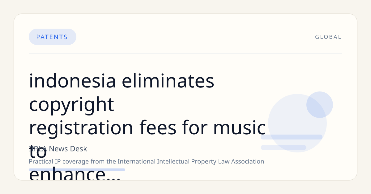 Indonesia Eliminates Copyright Registration Fees for Music to Enhance National Database and Royalty Distribution