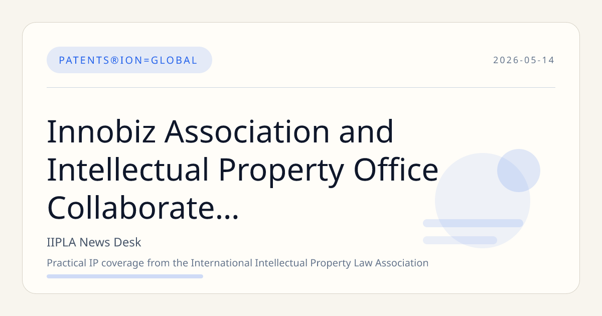 Innobiz Association and Intellectual Property Office Collaborate on Expanding Super-Fast Patent Examination System