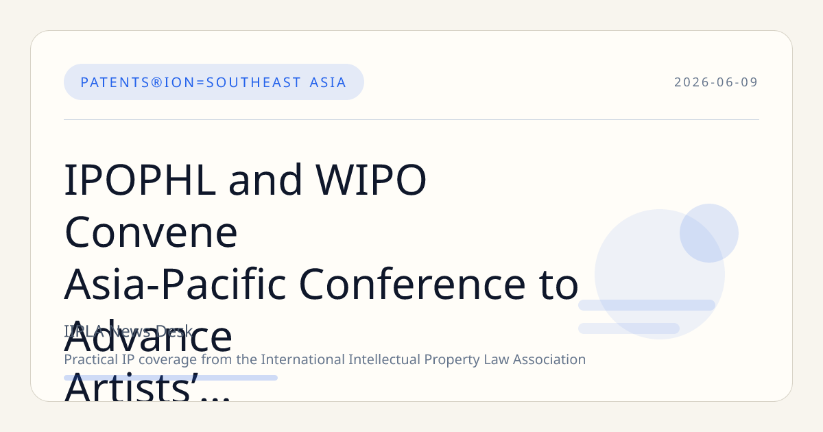 IPOPHL and WIPO Convene Asia-Pacific Conference to Advance Artists’ Resale Rights and Creative Economy