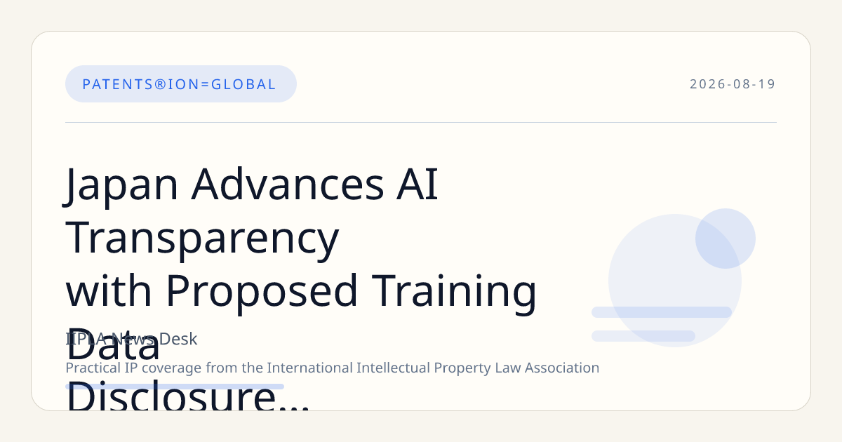 Japan Advances AI Transparency with Proposed Training Data Disclosure Code