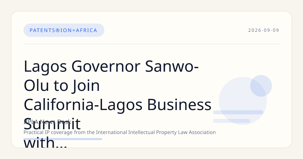Lagos Governor Sanwo-Olu to Join California-Lagos Business Summit with AFRIMA Founder and Governor Newsom