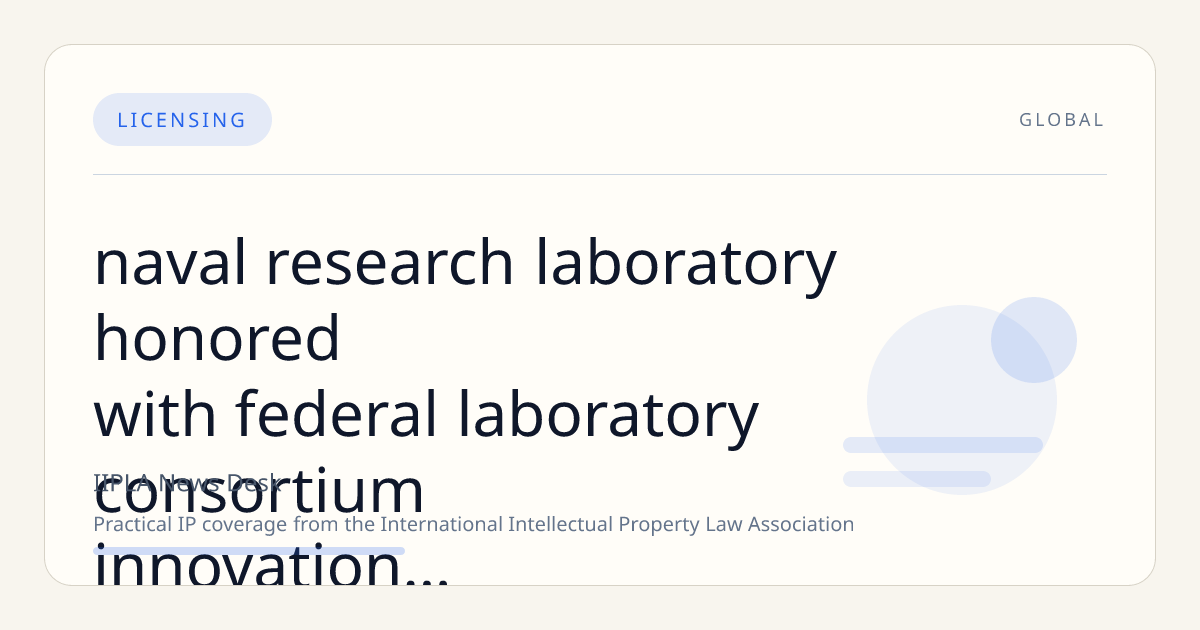 Naval Research Laboratory Honored with Federal Laboratory Consortium Innovation Award for Technology Transfer