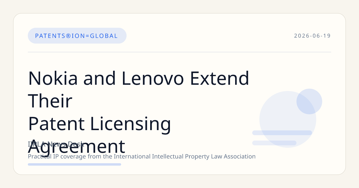 Nokia and Lenovo Extend Their Patent Licensing Agreement