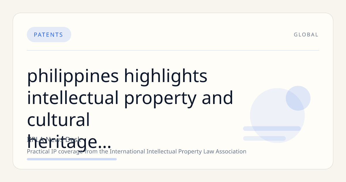 Philippines Highlights Intellectual Property and Cultural Heritage at WIPO General Assembly in Geneva