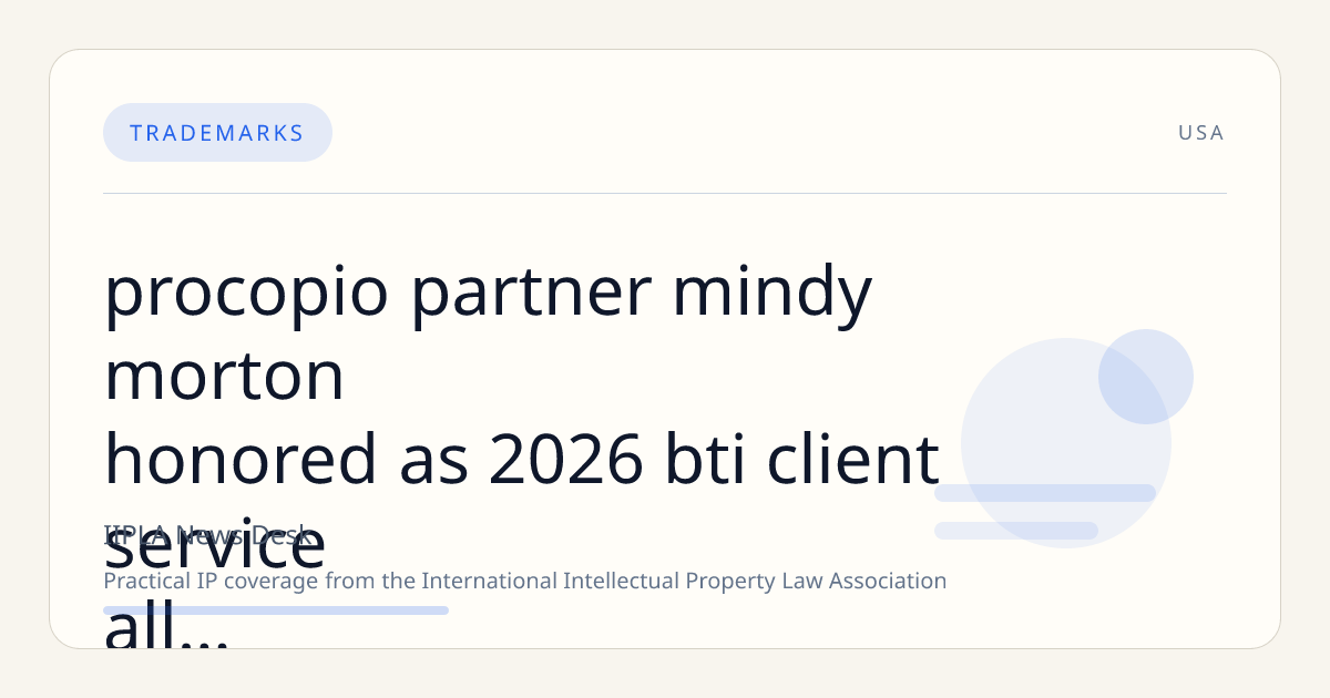 Procopio Partner Mindy Morton Honored as 2026 BTI Client Service All-Star for Exceptional Legal Support
