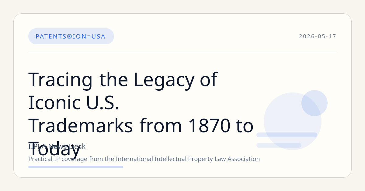 Tracing the Legacy of Iconic U.S. Trademarks from 1870 to Today