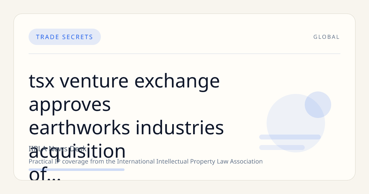 TSX Venture Exchange Approves Earthworks Industries’ Acquisition of Wokaura’s Critical Minerals Recovery Intellectual Property