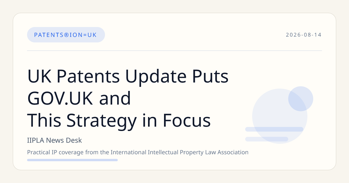 UK Patents Update Puts GOV.UK and This Strategy in Focus