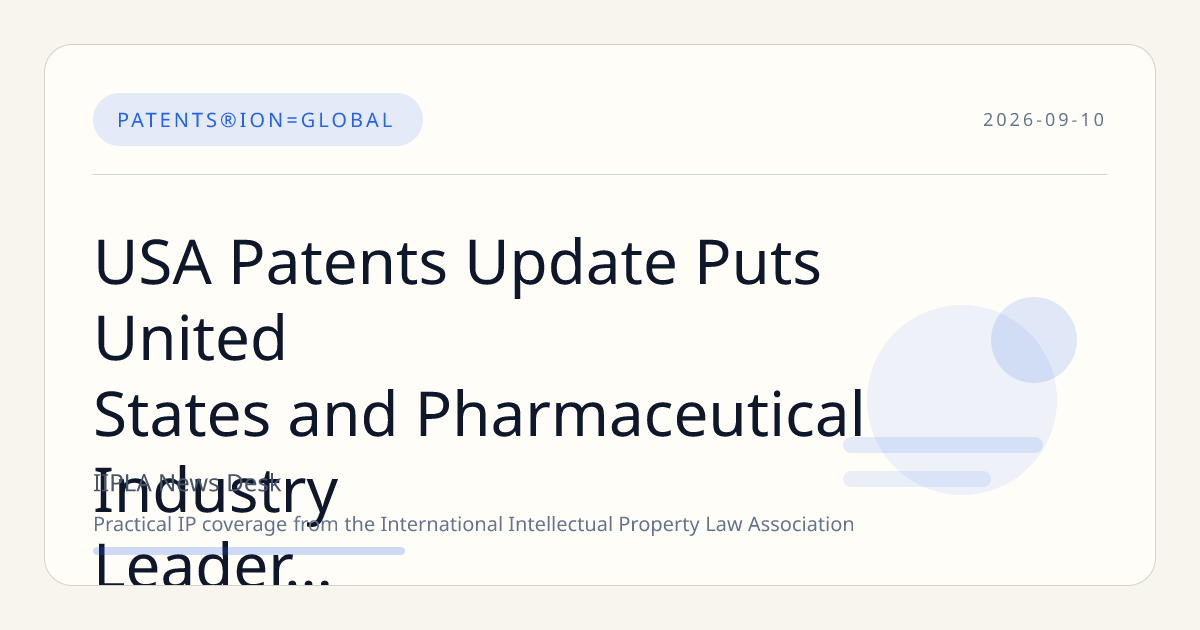 USA Patents Update Puts United States and Pharmaceutical Industry Leader Karin Strategy in…