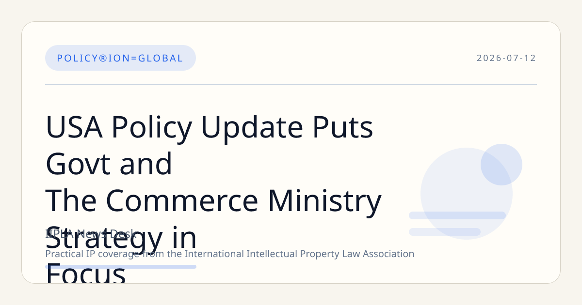 USA Policy Update Puts Govt and The Commerce Ministry Strategy in Focus