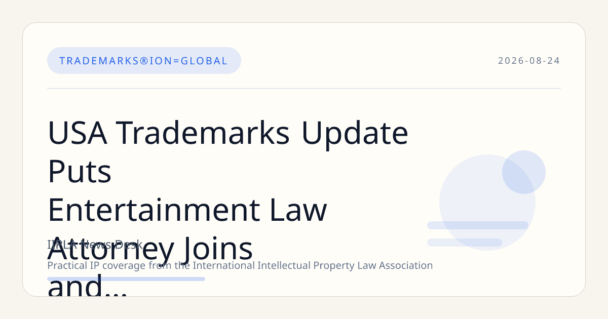 USA Trademarks Update Puts Entertainment Law Attorney Joins and Butzel Strategy in Focus