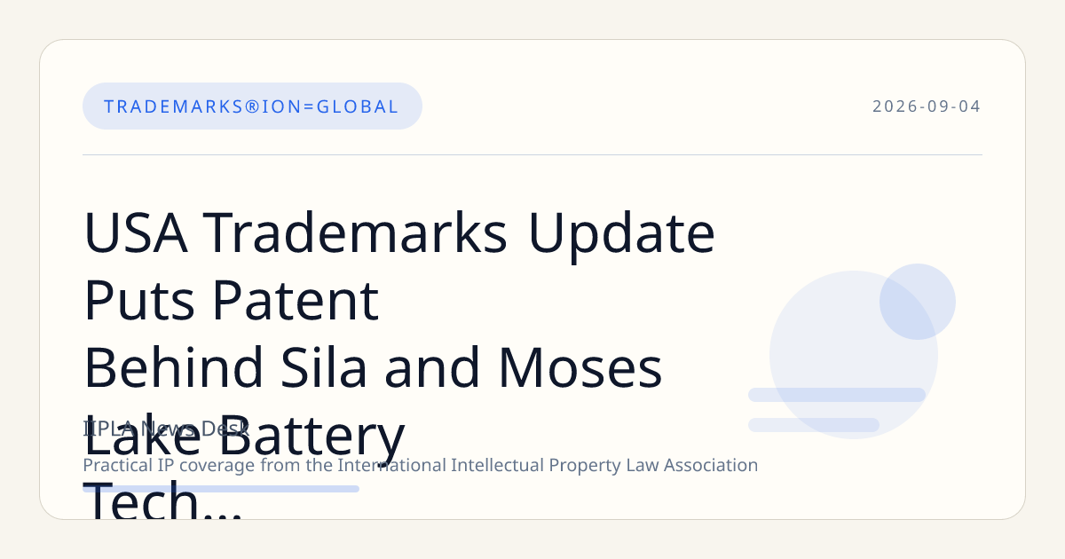 USA Trademarks Update Puts Patent Behind Sila and Moses Lake Battery Tech Strategy in Focus