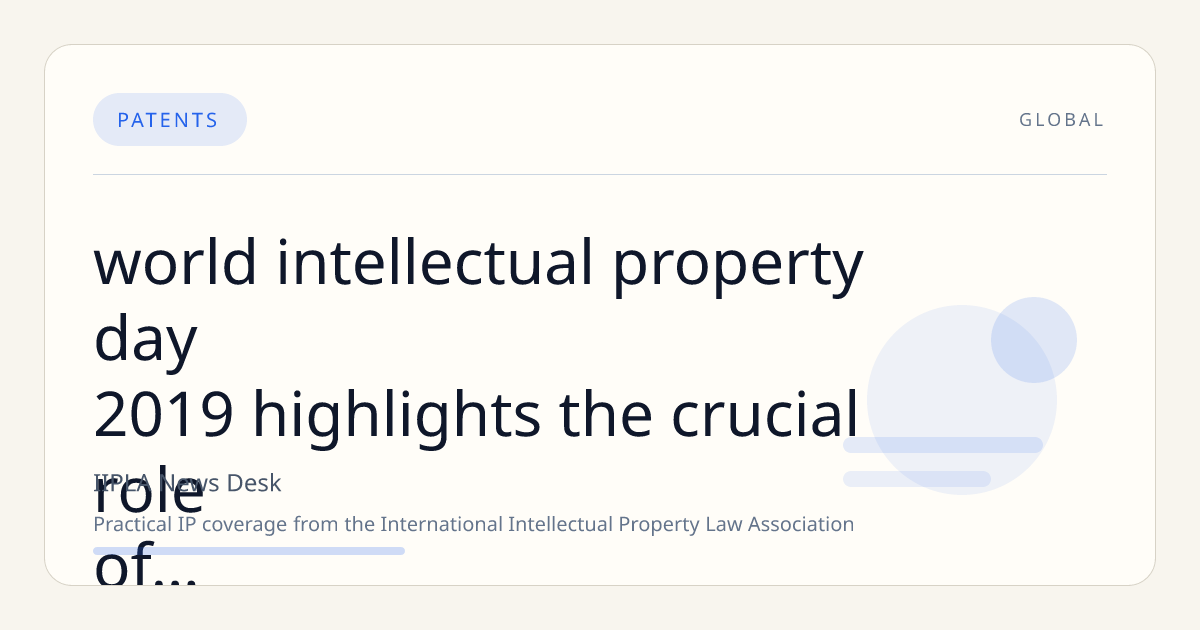 World Intellectual Property Day 2019 Highlights the Crucial Role of IP in Advancing Sports Innovation and Industry Growth