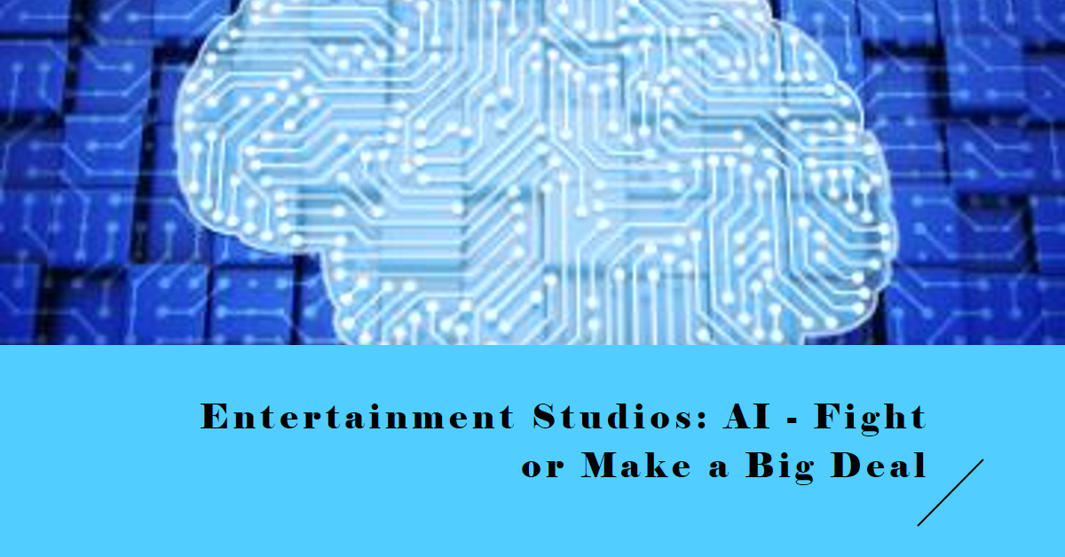 Entertainment Studios: AI - Fight or Make a Big Deal